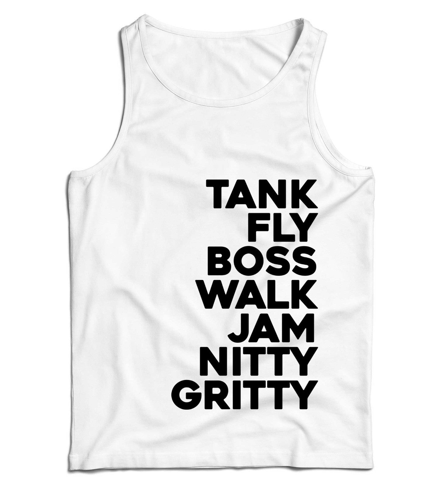 Tank Fly Boss Walk Jam Nitty Gritty Ladies Vest Tank Top Jam Hot Dub Good To Me