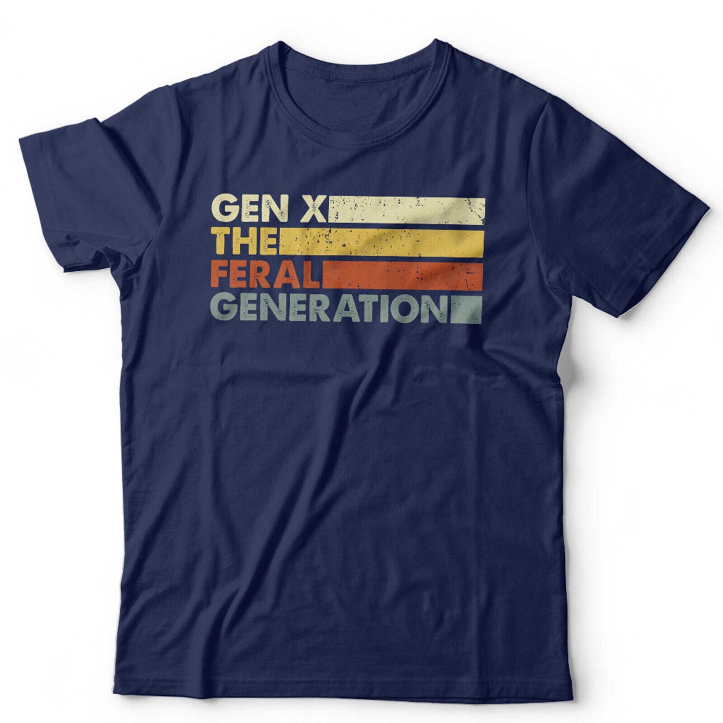 Gen X TShirt The Feral Generation Unisex 40th Birthday 1980s Retro Vintage Gift