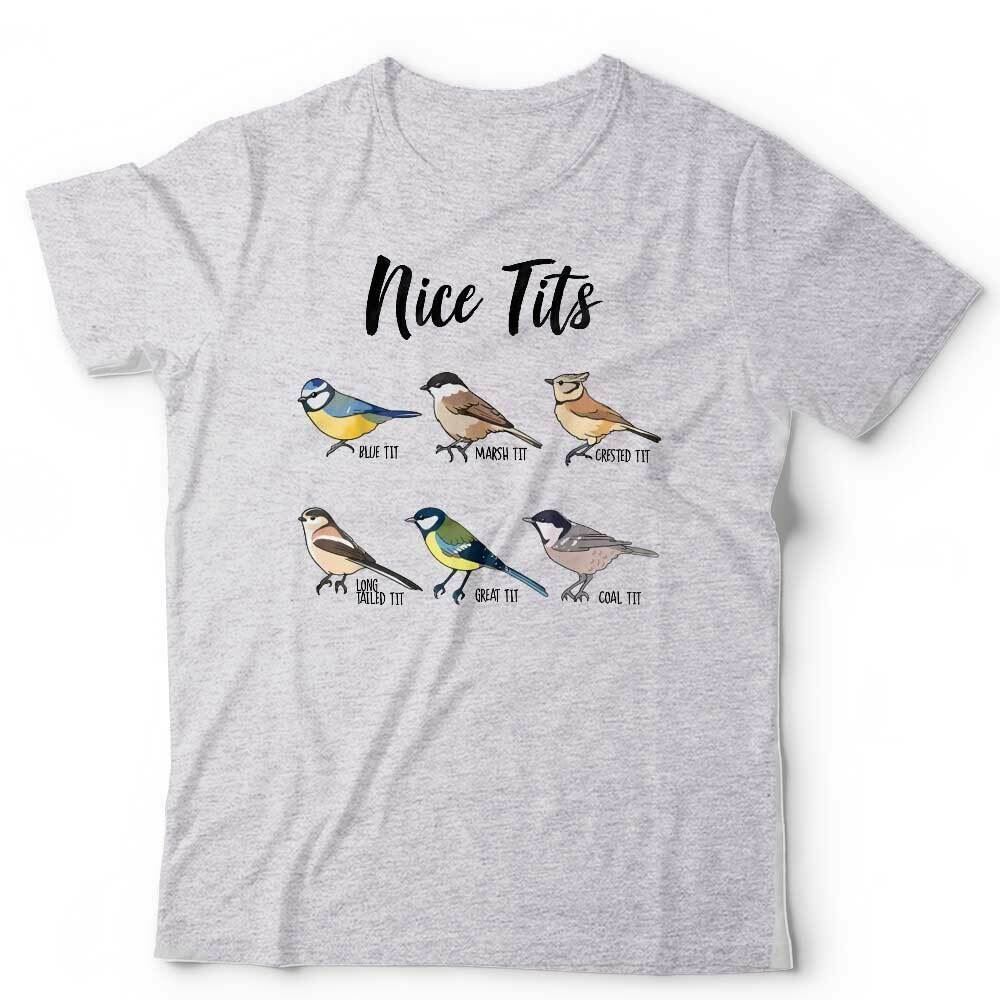 Nice Tts Tshirt Unisex Funny Birds Bird Watching Adult Humour Tit Summer