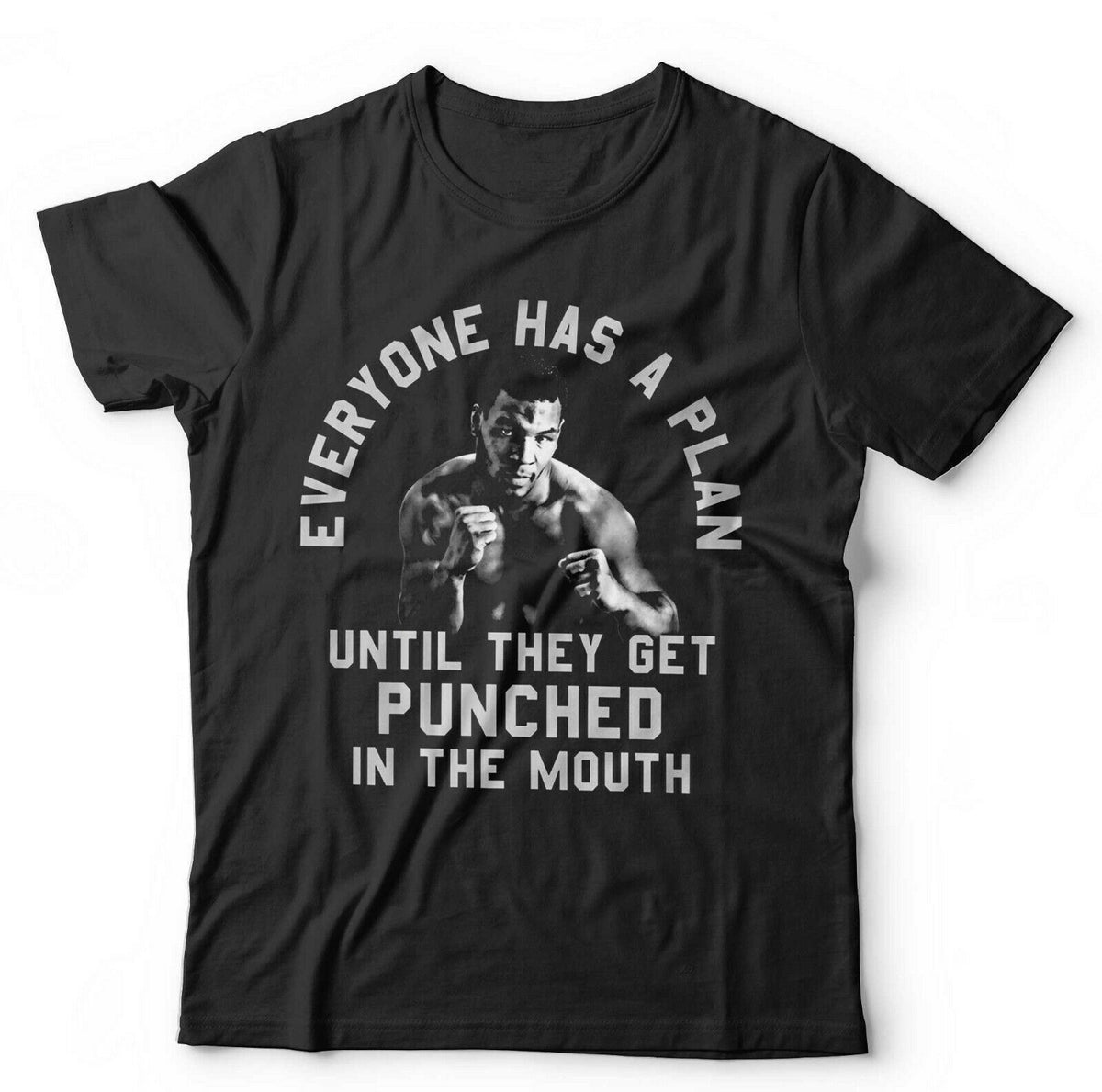 Boxing T-Shirt Everyone Has A Plan Unisex Tyson Funny Iron Mike GOAT