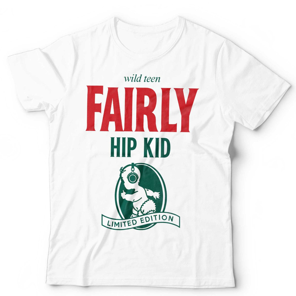 Wild Teen Fairly Hip Kid T Shirt Funny Parody Rave Dance DJ 90s Tee EDM Festival