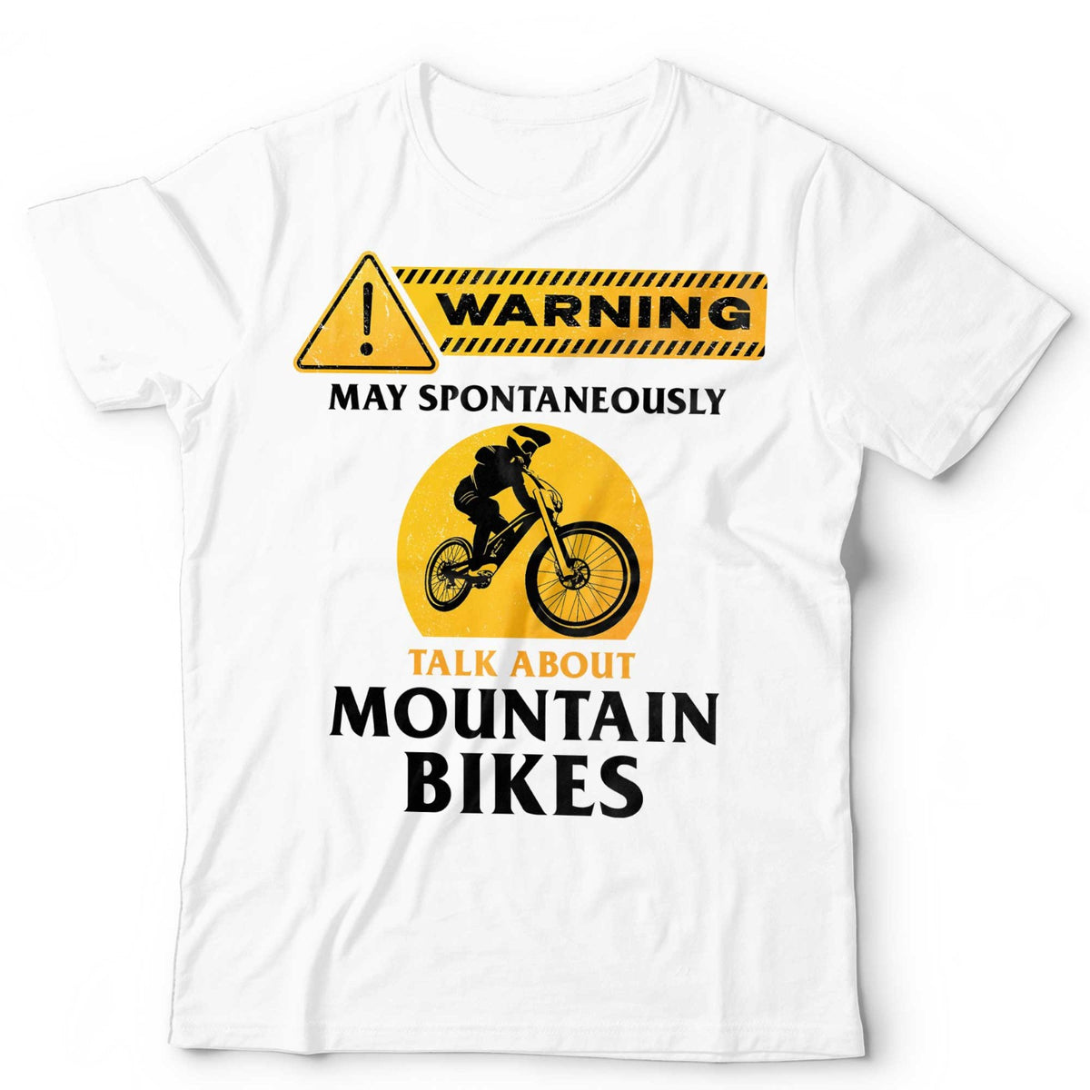 Mountain Bikes T-Shirt May Spontaneously Talk About Downhill Bike Unisex & Kids