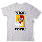 Nice Cock Tshirt Unisex