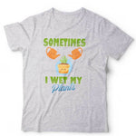 New Sometimes I Wet My Plants Unisex Tshirt