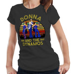 Donna And The Dynamos Tshirt Semi Fitted Ladies