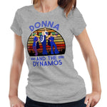 Donna And The Dynamos Tshirt Semi Fitted Ladies