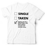 Single Taken Fighting The New World Order Unisex T Shirt