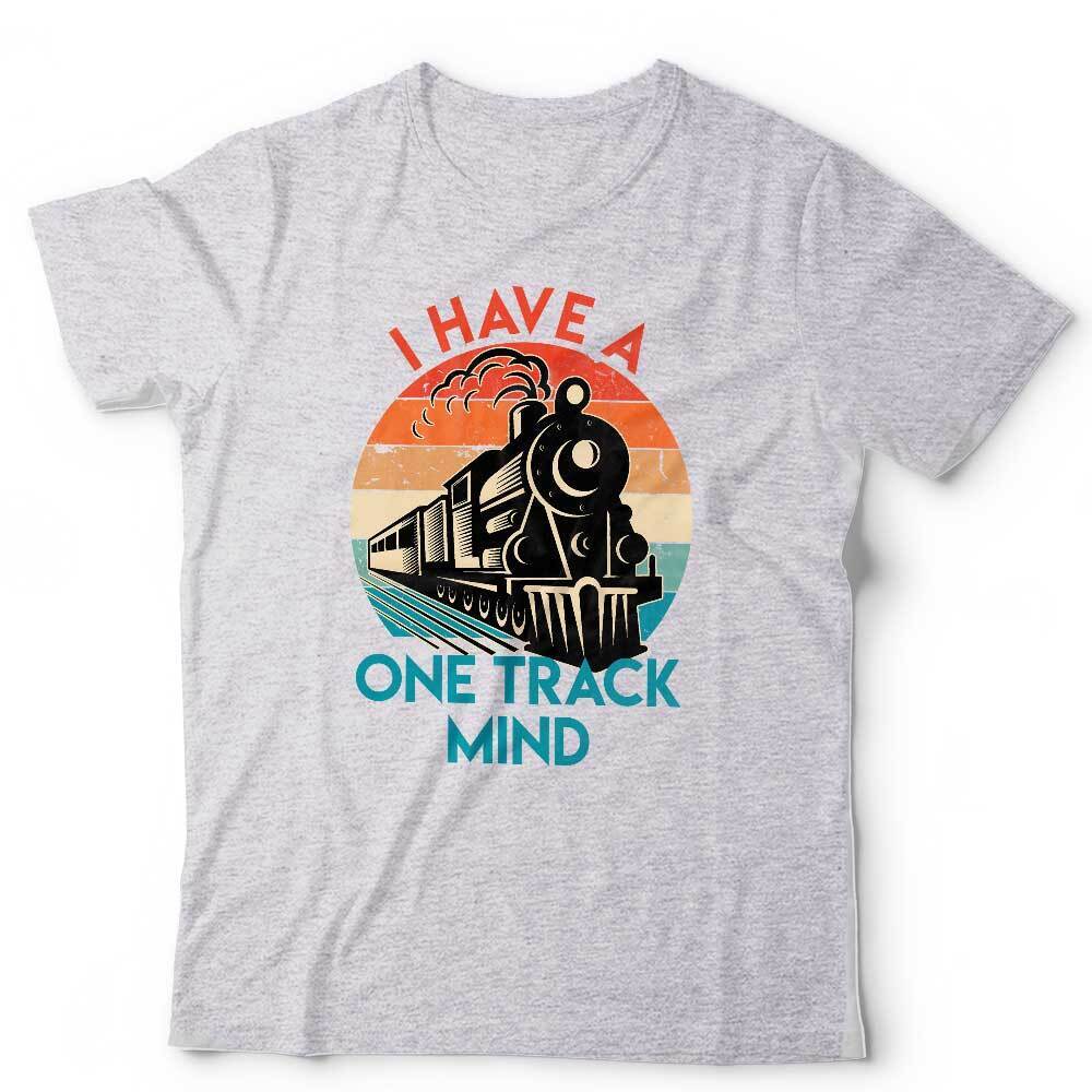 I Have A One Track Mind Tshirt Unisex & Kids