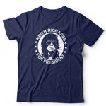Keith Richards For President Tshirt Unisex