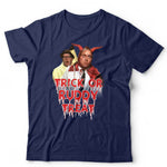 Bottom Trick Or Ruddy Treat TShirt Unisex