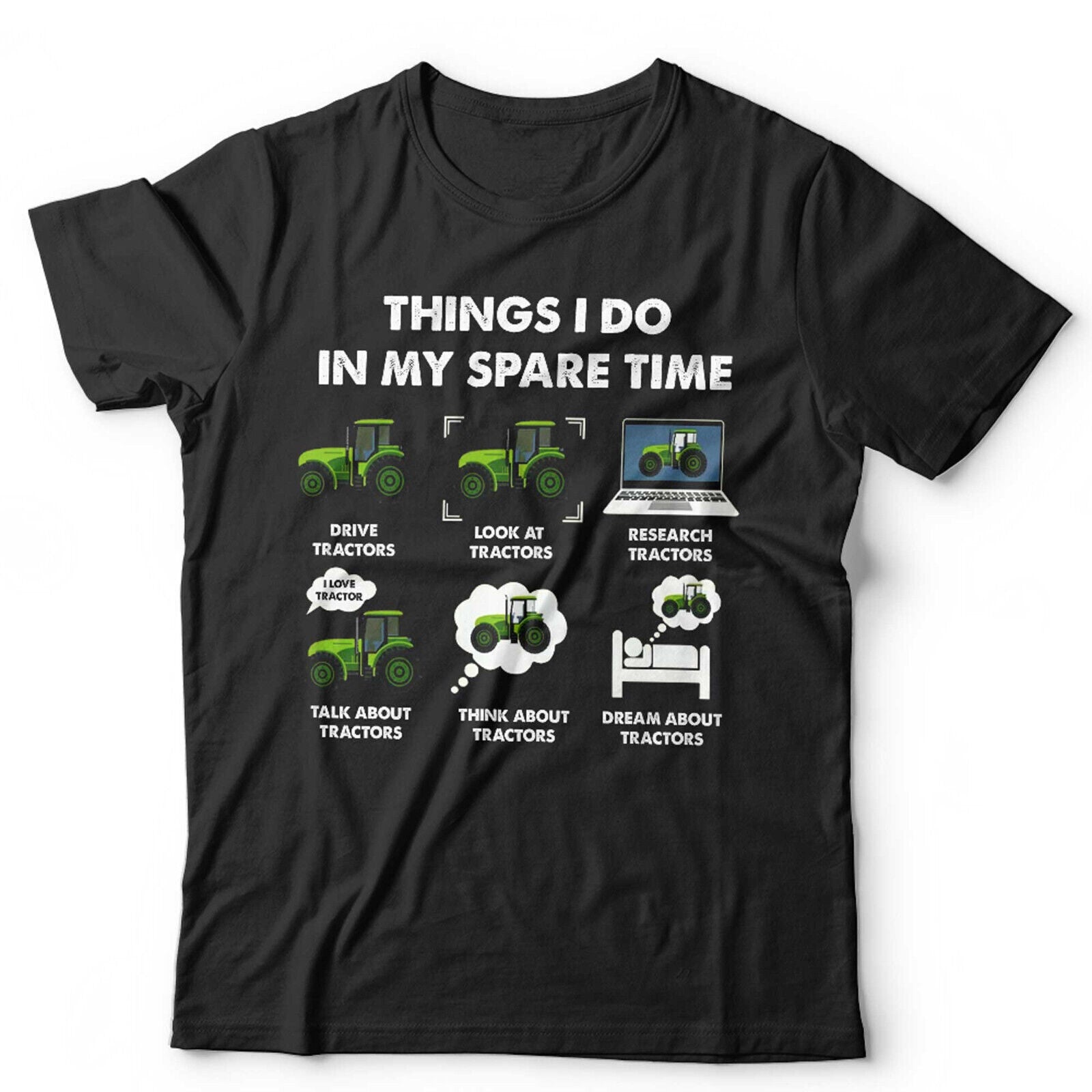 Things I Do In My Spare Time Tractor Unisex Tshirt