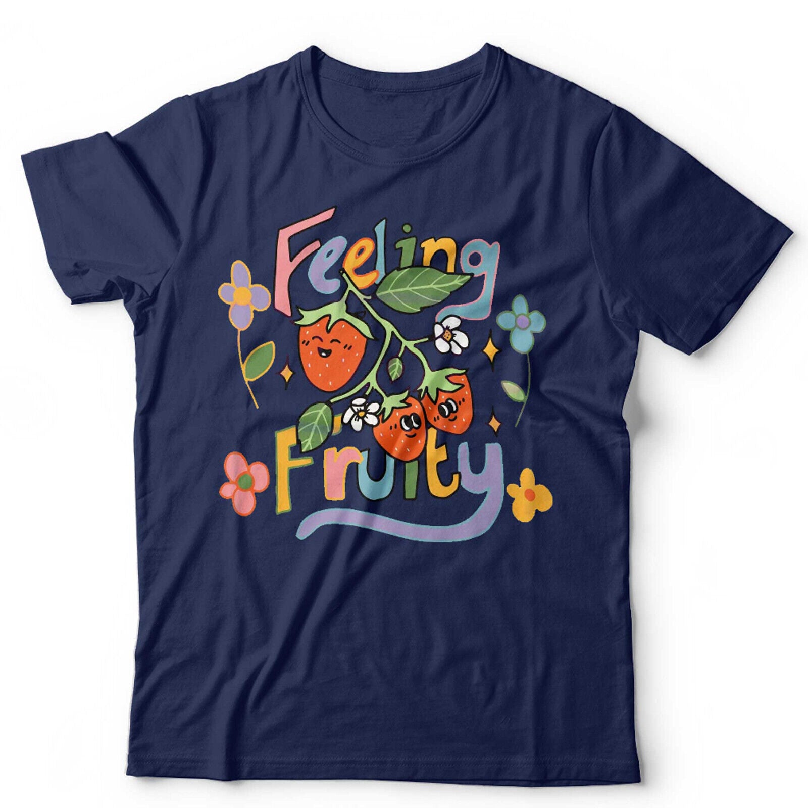Feeling Fruity Tshirt Unisex