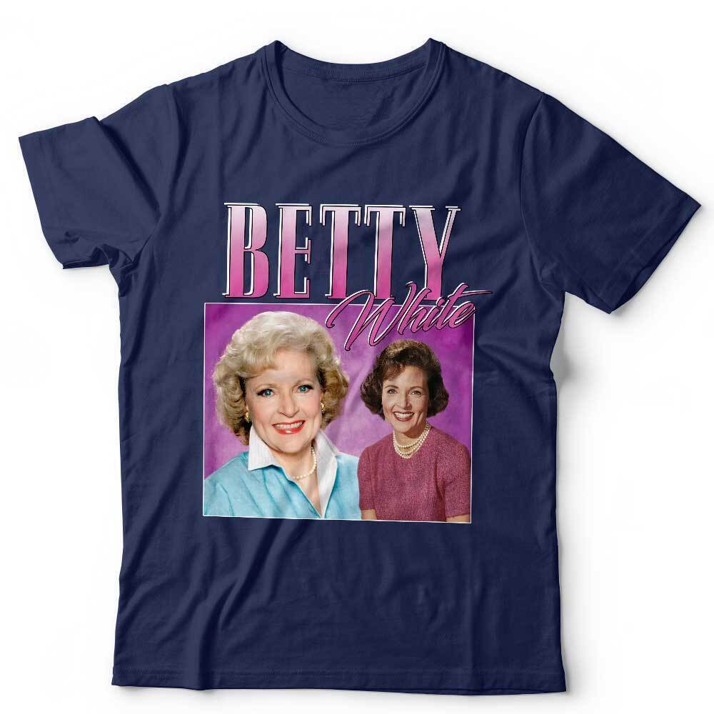 Betty White Appreciation Tshirt Unisex