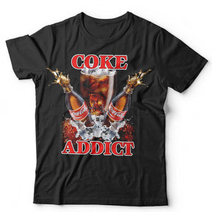 Coke Addict Unisex TShirt