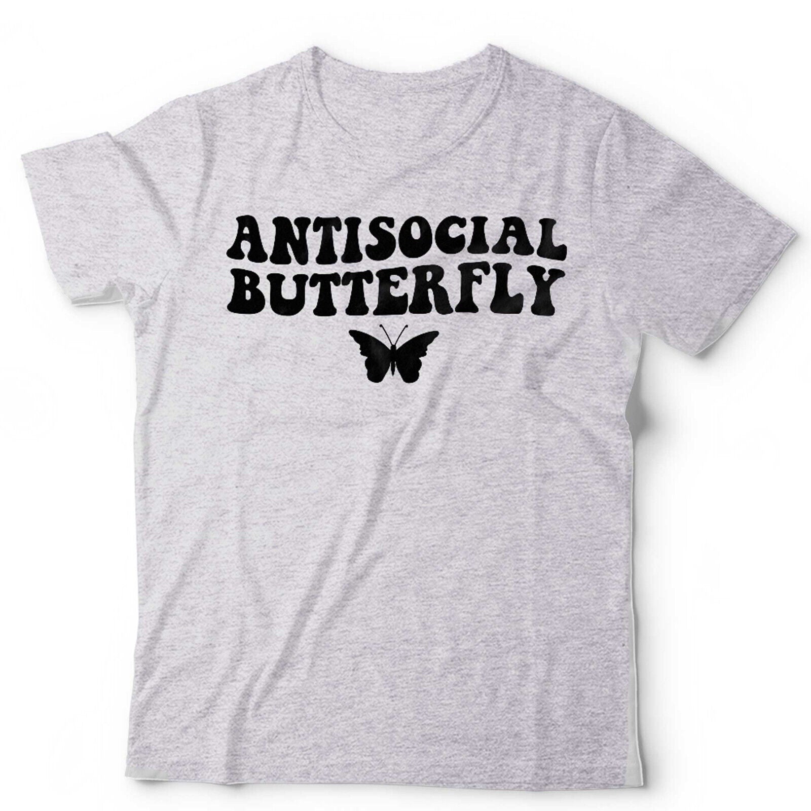 Antisocial Butterfly Tshirt Unisex