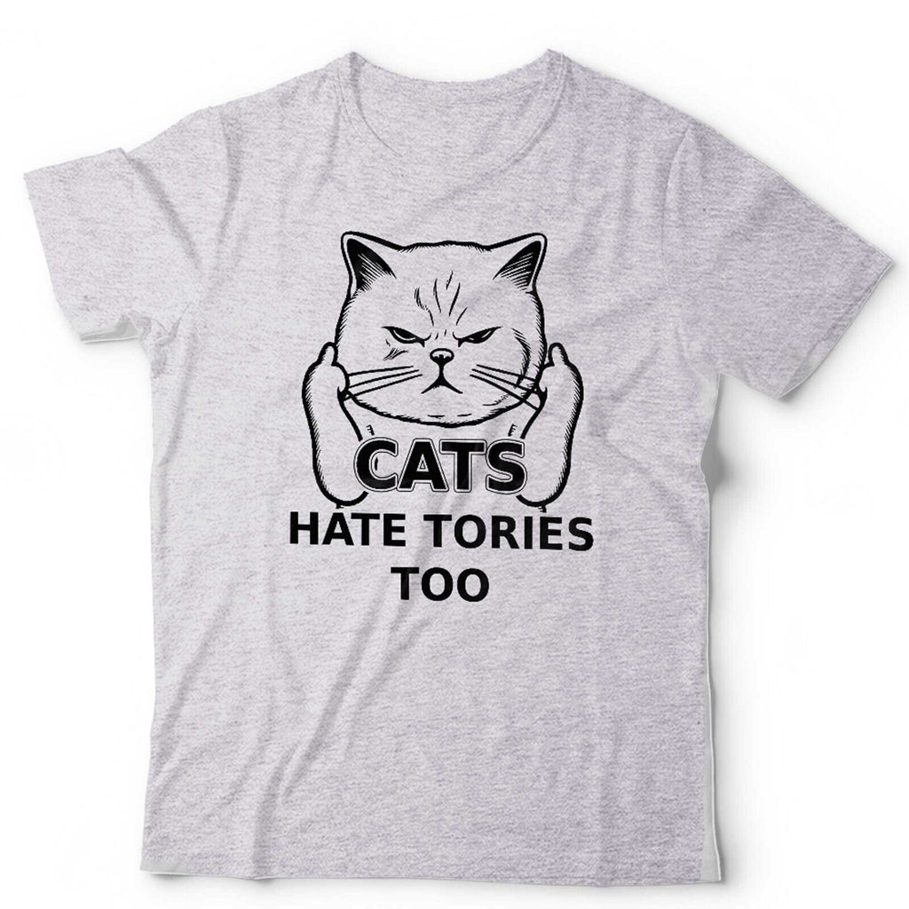 Cats Hate Tories Too Tshirt Unisex