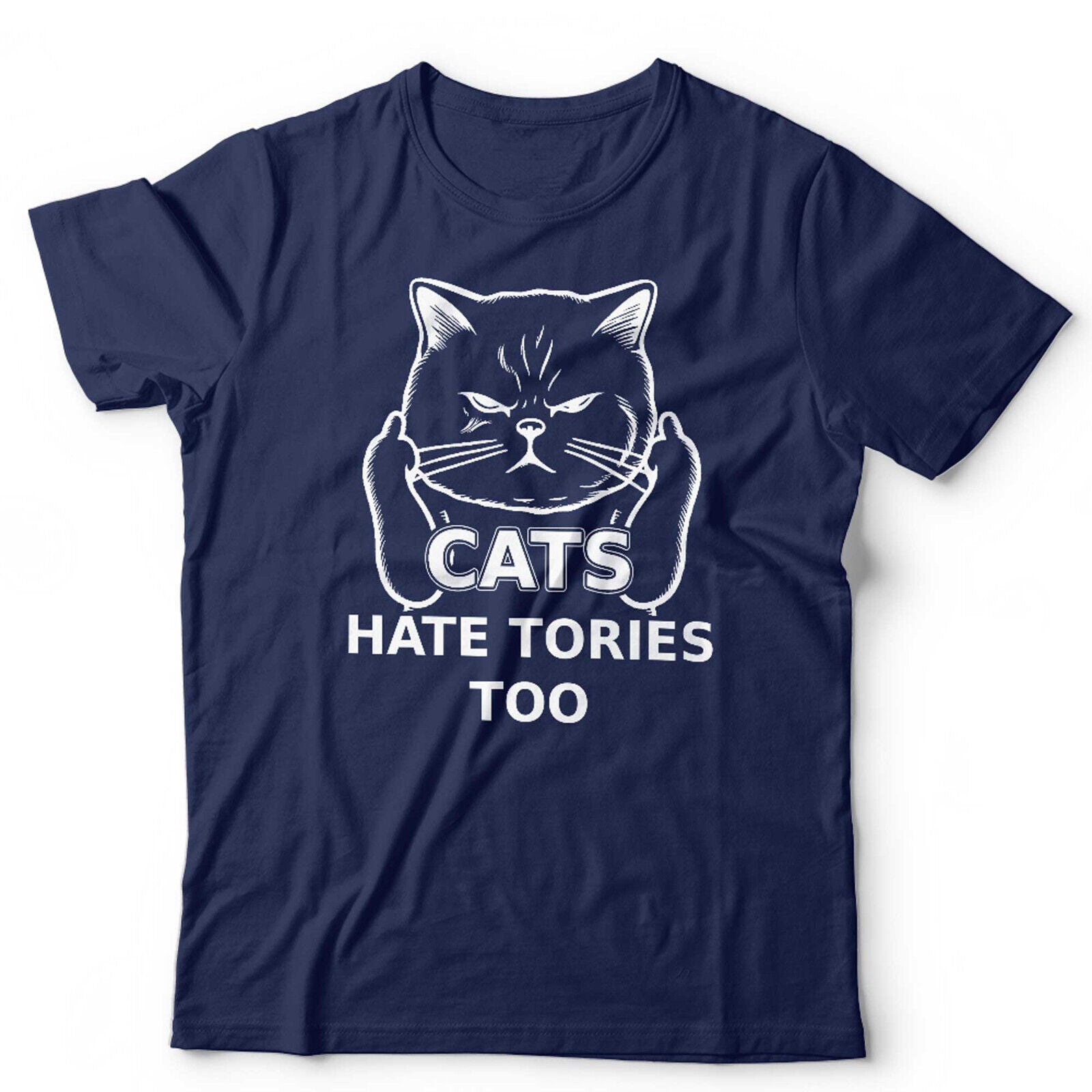 Cats Hate Tories Too Tshirt Unisex
