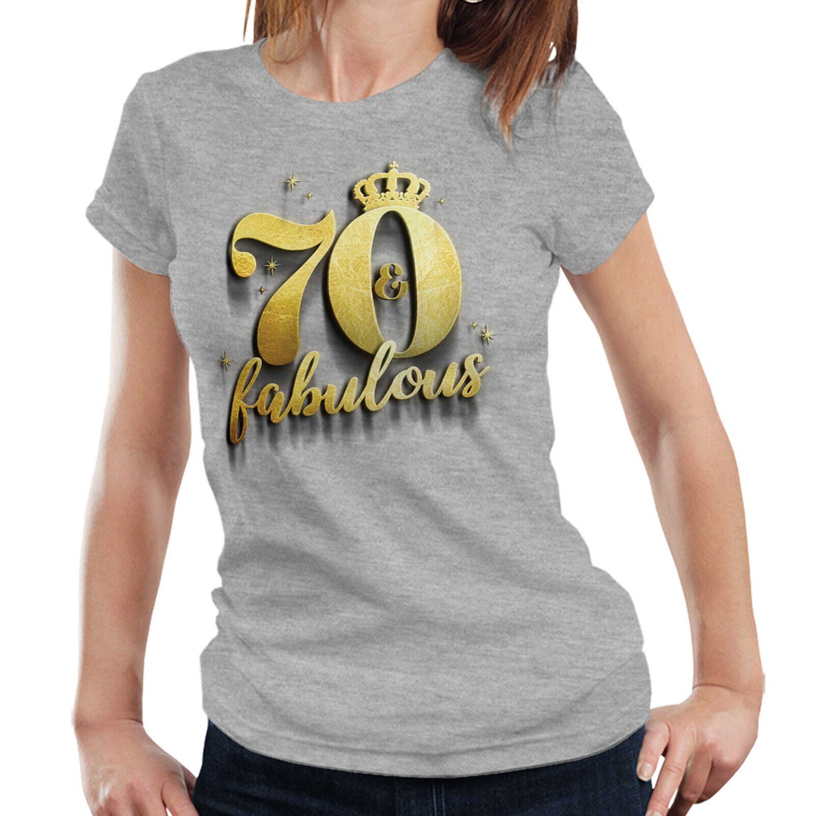 70 and Fabulous Tshirt Semi Fitted Ladies