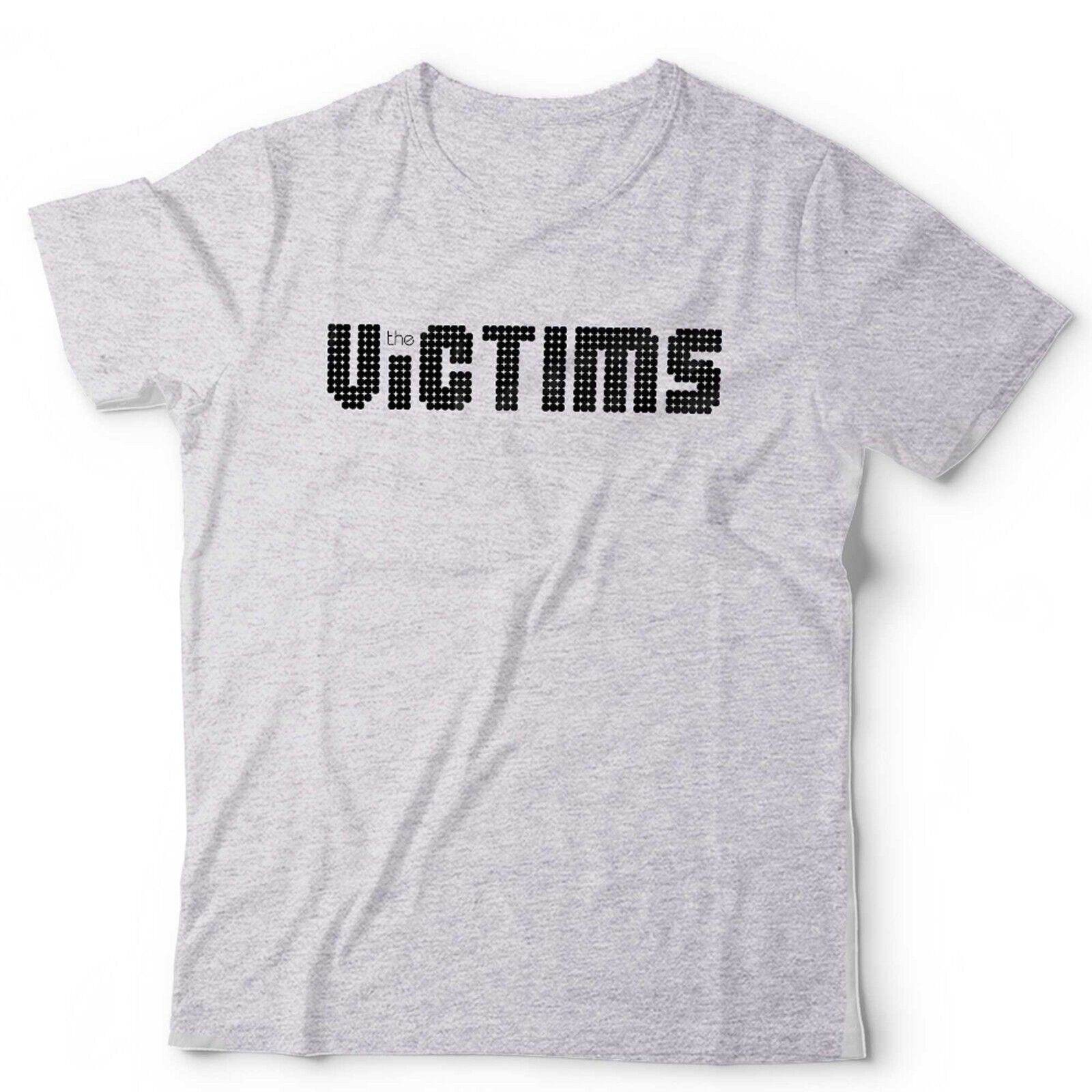 The Victims Tshirt Unisex