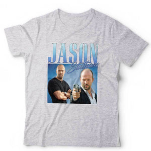 Jason Statham Appreciation Tshirt Unisex