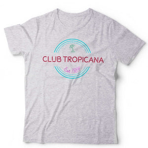 Club Tropicana Tshirt Unisex