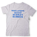 Moon Landing Stanley Kubrick Tshirt Unisex
