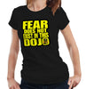 Cobra Kai Tshirt Fear Does Not Exist In This Dojo Semi Fitted Ladies