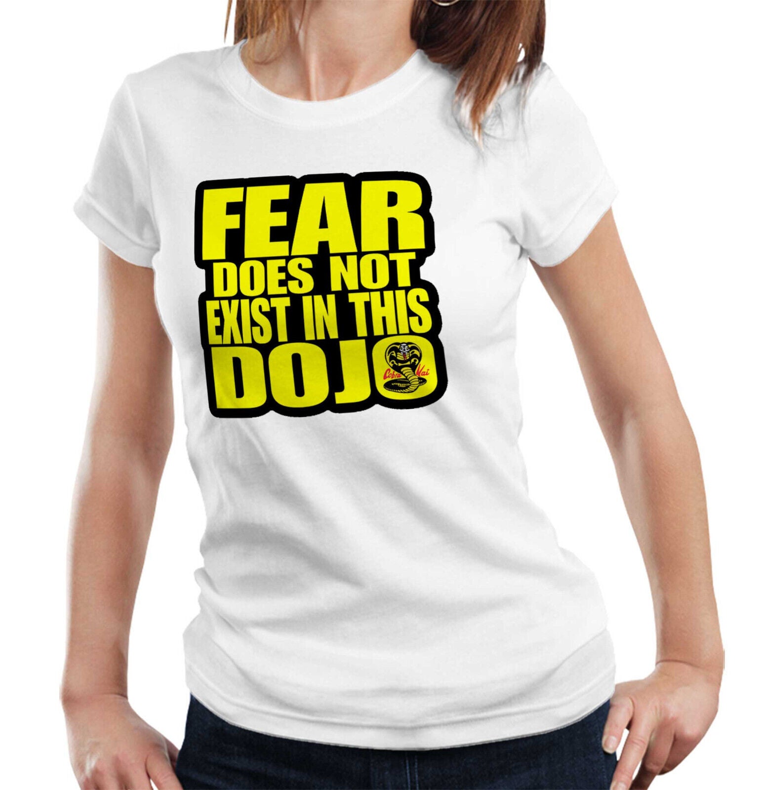Cobra Kai Tshirt Fear Does Not Exist In This Dojo Semi Fitted Ladies