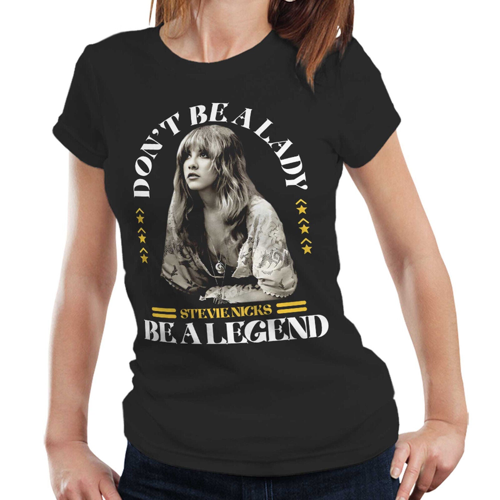 NEW Don't Be A Lady Be A Legend Fitted Ladies TShirt