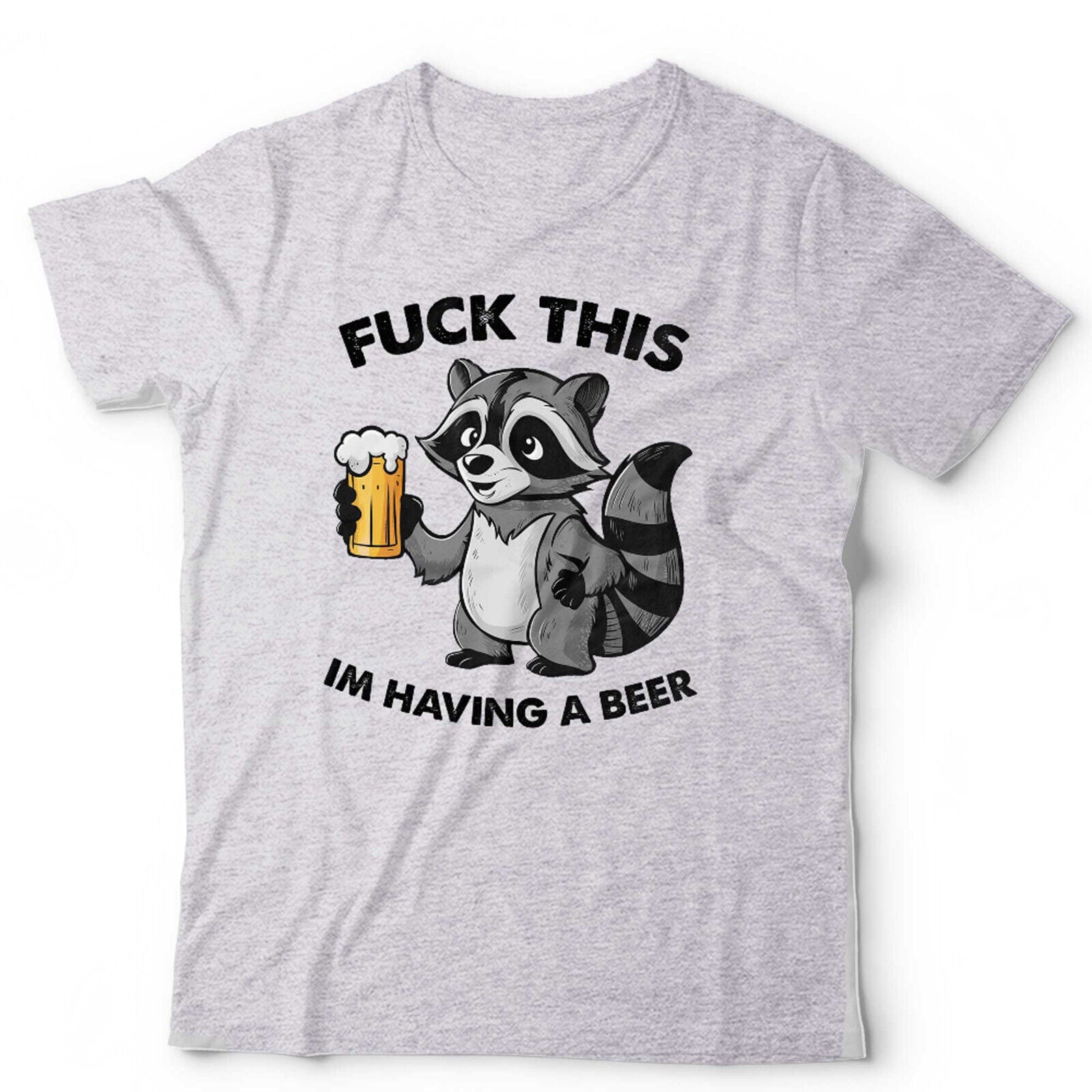 F**k This I'm Having A Beer TShirt Unisex