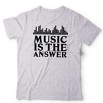 NEW Music Is The Answer TShirt Unisex