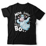 NEW Sorry I Meant Boo 2 Tshirt Unisex