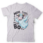 NEW Sorry I Meant Boo 2 Tshirt Unisex