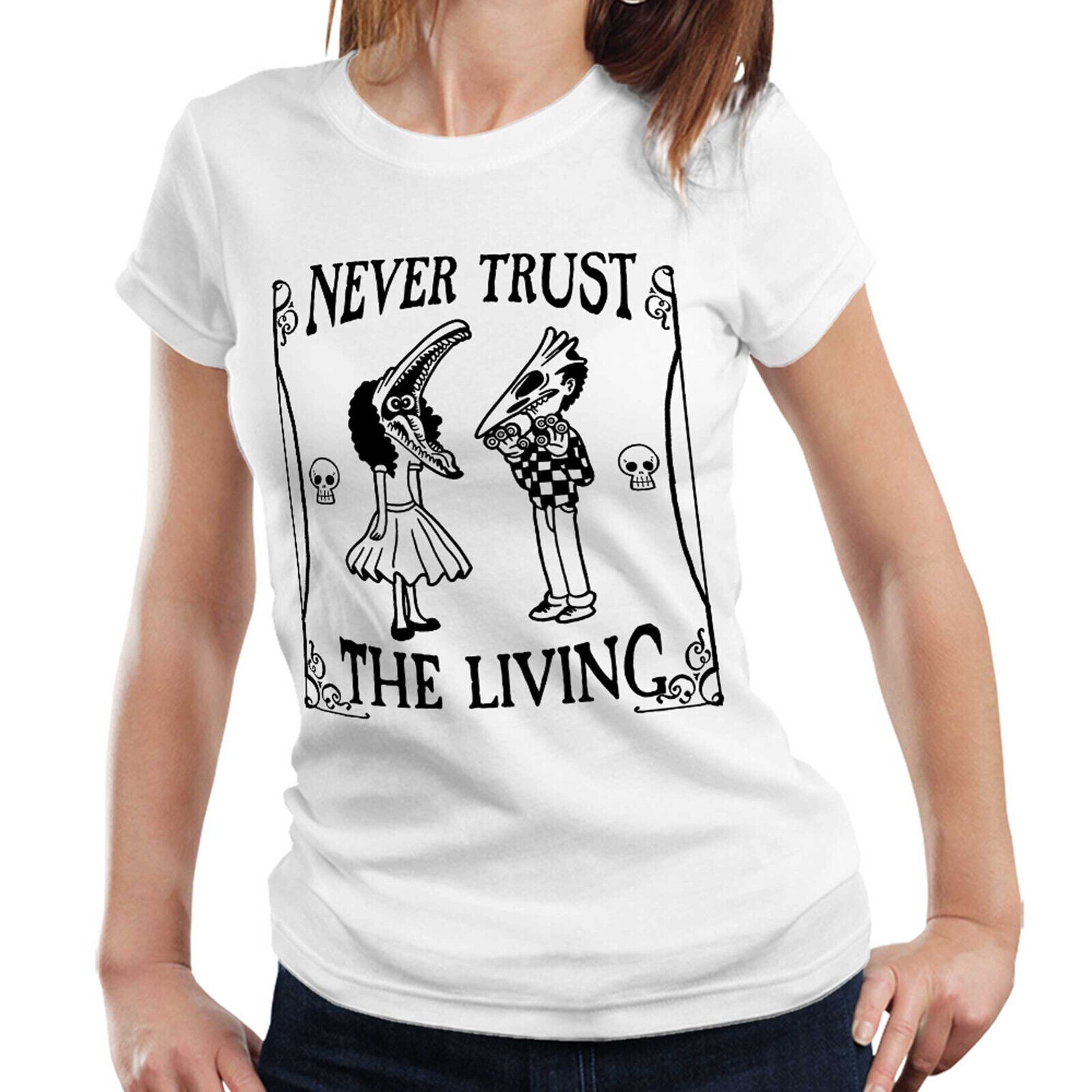 Never Trust The Living Fitted Ladies TShirt