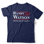 Randy Watson 2024 President Slogan Tshirt Unisex