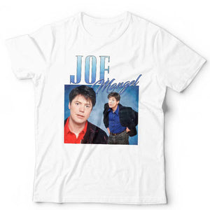 Joe Mangel Appreciation Tshirt Unisex