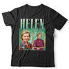 Helen Daniels Appreciation Tshirt Unisex