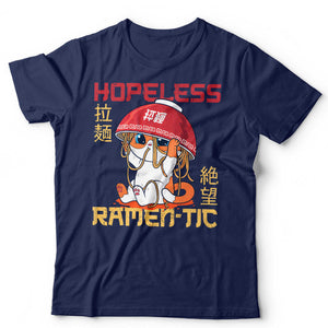 Hopeless Ramen-tic Tshirt Unisex