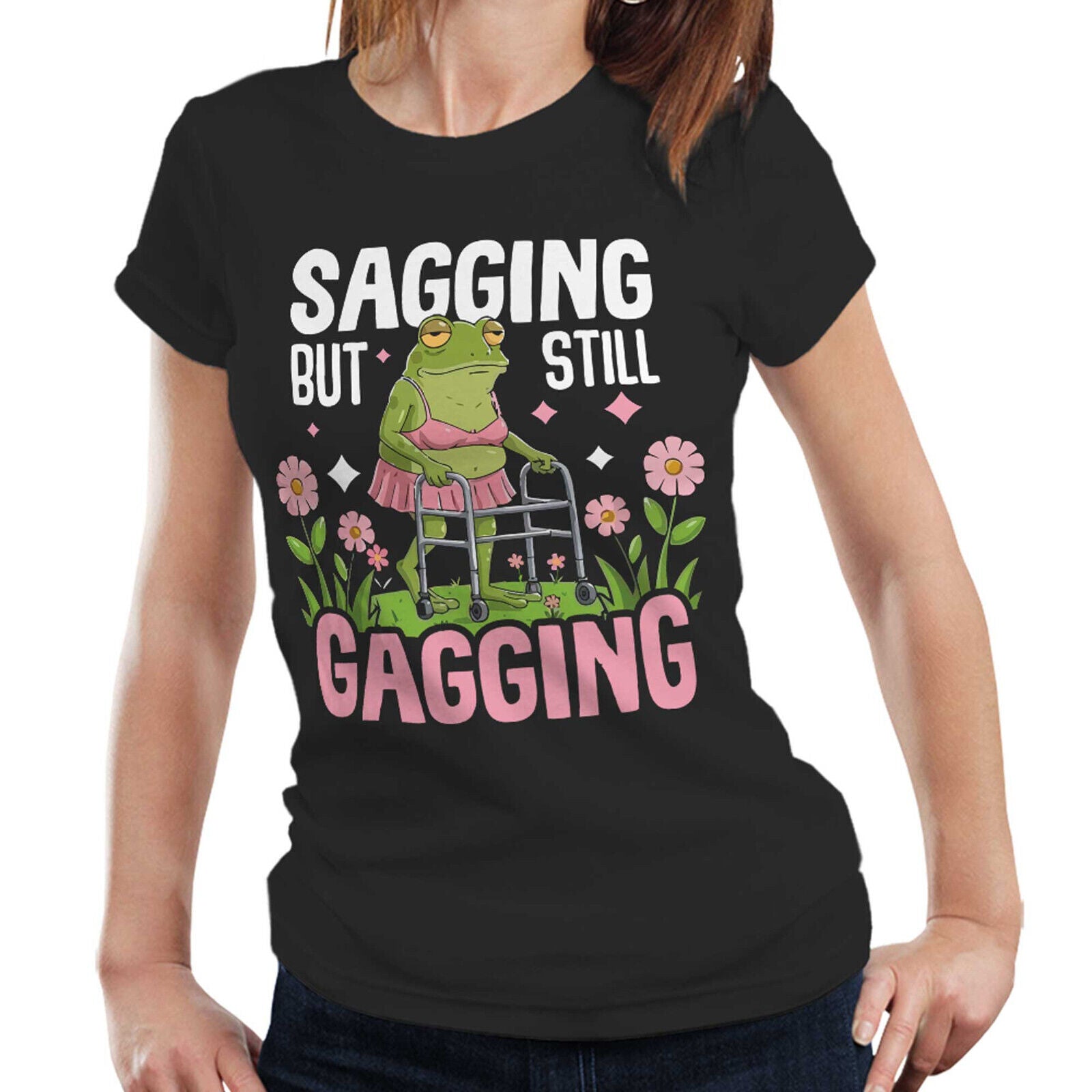 Sagging But Still Gagging Fitted Ladies T Shirt