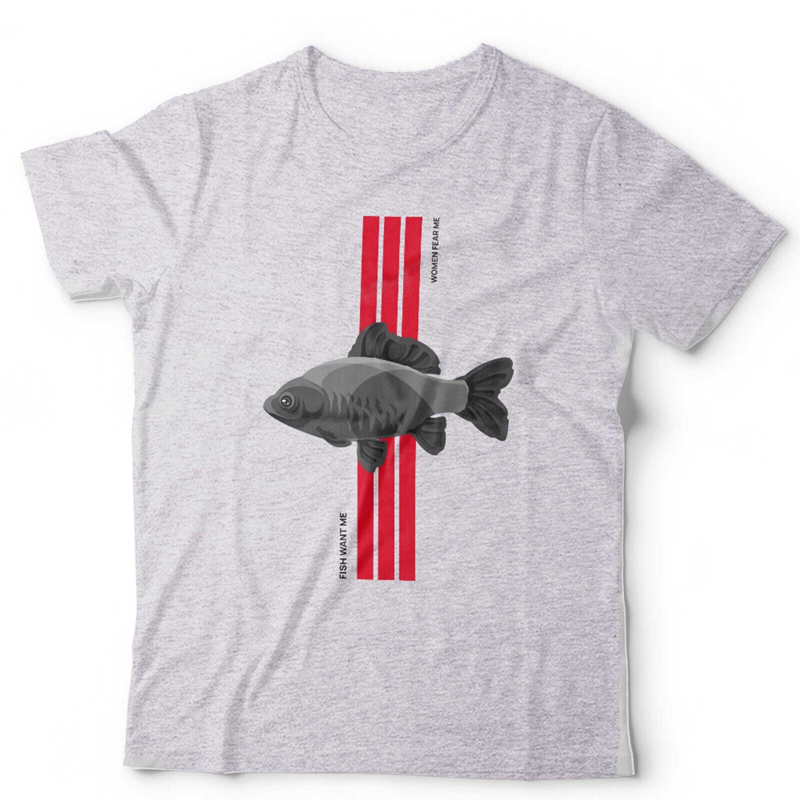 Fish Want Me Women Fear Me Unisex T Shirt
