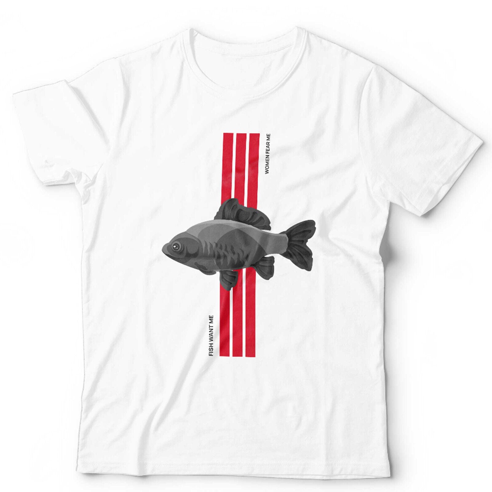 Fish Want Me Women Fear Me Unisex T Shirt