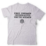 Free Thinker Freedom Keeper Truth Seeker Unisex T Shirt