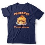 Pancakes And Panic Attacks Unisex T Shirt