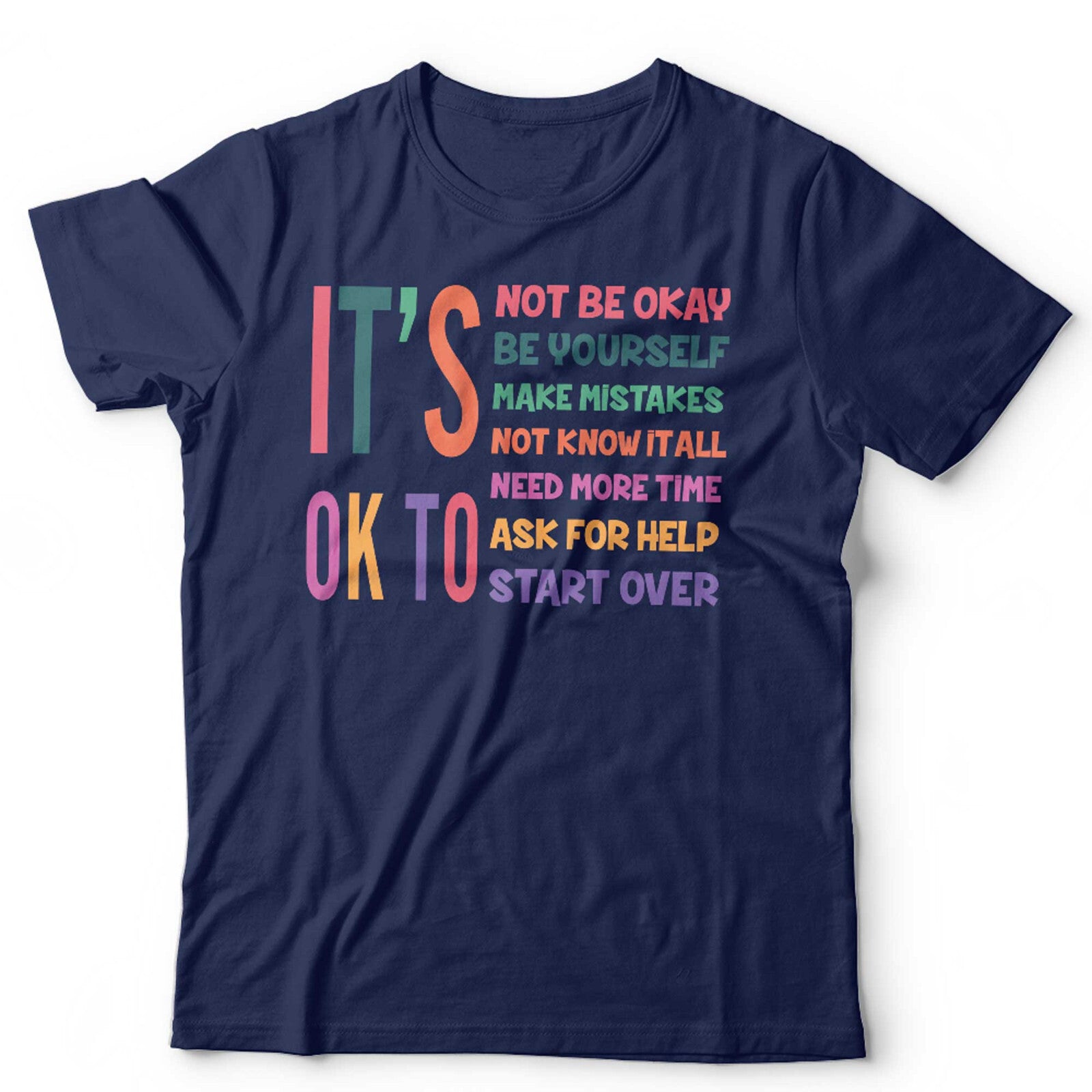 It's Ok To Unisex & Kids T Shirt