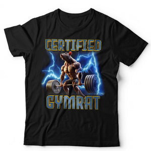 Certified Gym Rat Unisex T Shirt