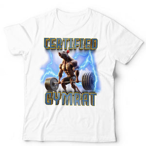 Certified Gym Rat Unisex T Shirt