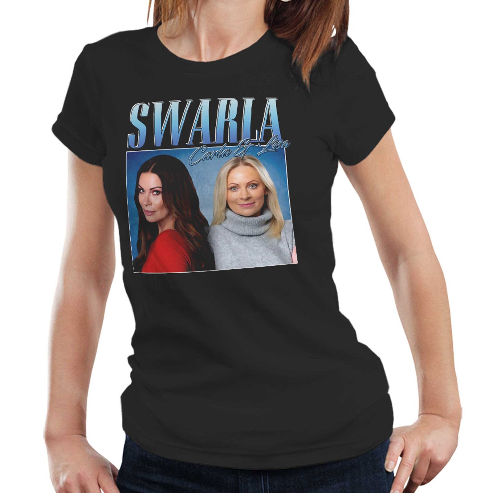 Swarla Tshirt Carla & Lisa Appreciation Semi Fitted Ladies