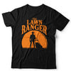 The Lawn Ranger Unisex T Shirt