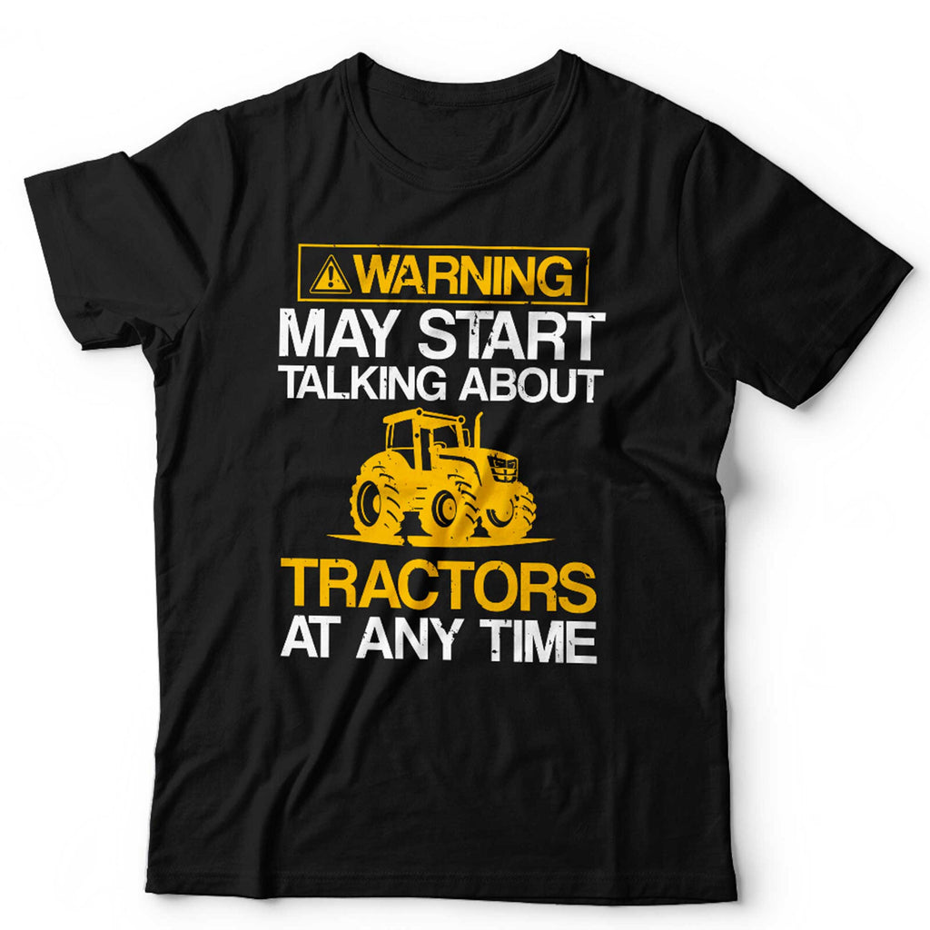 May Start Talking About Tractors Unisex & Kids T Shirt