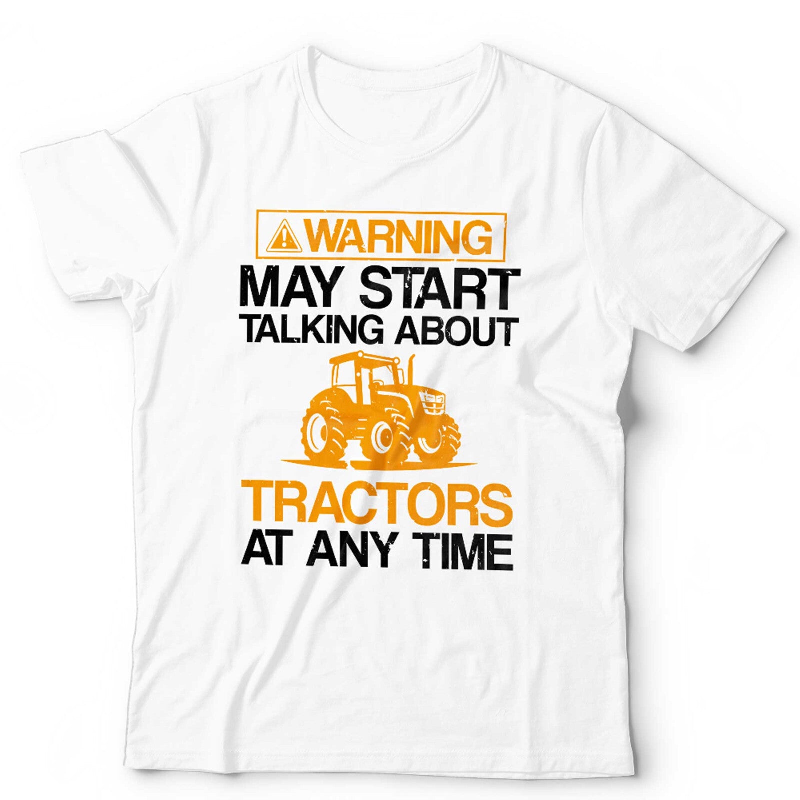 May Start Talking About Tractors Unisex & Kids T Shirt
